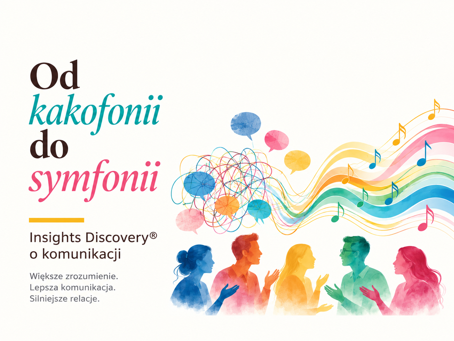 Od kakofonii do symfonii